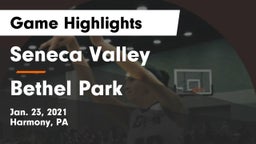 Seneca Valley  vs Bethel Park  Game Highlights - Jan. 23, 2021