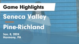 Seneca Valley  vs Pine-Richland  Game Highlights - Jan. 8, 2024