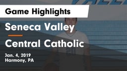 Seneca Valley  vs Central Catholic  Game Highlights - Jan. 4, 2019