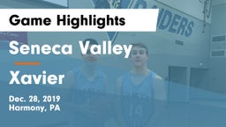 Seneca Valley  vs Xavier  Game Highlights - Dec. 28, 2019