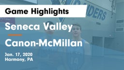 Seneca Valley  vs Canon-McMillan  Game Highlights - Jan. 17, 2020