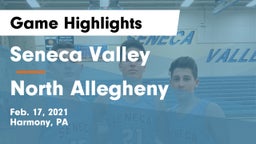 Seneca Valley  vs North Allegheny  Game Highlights - Feb. 17, 2021