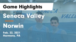 Seneca Valley  vs Norwin  Game Highlights - Feb. 22, 2021