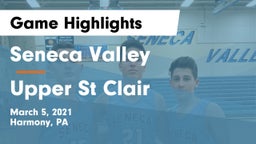 Seneca Valley  vs Upper St Clair Game Highlights - March 5, 2021