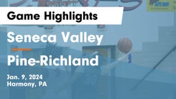 Seneca Valley  vs Pine-Richland  Game Highlights - Jan. 9, 2024