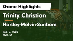 Trinity Christian  vs Hartley-Melvin-Sanborn  Game Highlights - Feb. 3, 2023