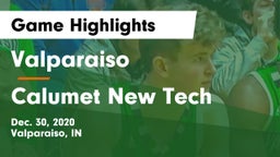 Valparaiso  vs Calumet New Tech  Game Highlights - Dec. 30, 2020