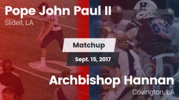 Matchup: Pope John Paul II vs. Archbishop Hannan  2017