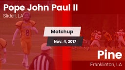 Matchup: Pope John Paul II vs. Pine  2017