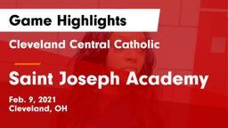 Cleveland Central Catholic vs Saint Joseph Academy Game Highlights - Feb. 9, 2021