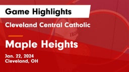Cleveland Central Catholic vs Maple Heights  Game Highlights - Jan. 22, 2024