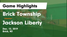 Brick Township  vs Jackson Liberty  Game Highlights - Dec. 12, 2019