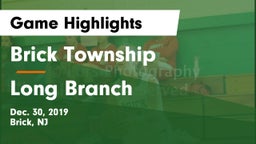 Brick Township  vs Long Branch  Game Highlights - Dec. 30, 2019