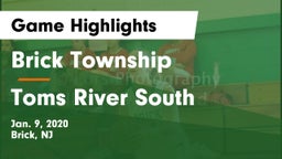 Brick Township  vs Toms River South  Game Highlights - Jan. 9, 2020