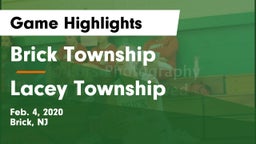Brick Township  vs Lacey Township  Game Highlights - Feb. 4, 2020