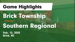 Brick Township  vs Southern Regional  Game Highlights - Feb. 13, 2020