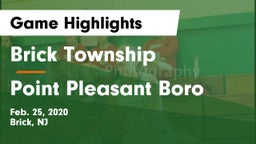 Brick Township  vs Point Pleasant Boro  Game Highlights - Feb. 25, 2020