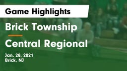 Brick Township  vs Central Regional  Game Highlights - Jan. 28, 2021