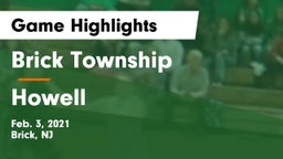 Brick Township  vs Howell  Game Highlights - Feb. 3, 2021