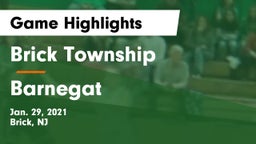 Brick Township  vs Barnegat  Game Highlights - Jan. 29, 2021
