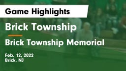 Brick Township  vs Brick Township Memorial  Game Highlights - Feb. 12, 2022