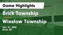 Brick Township  vs Winslow Township  Game Highlights - Jan. 21, 2023