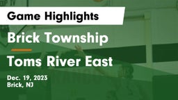 Brick Township  vs Toms River East  Game Highlights - Dec. 19, 2023