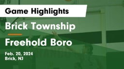 Brick Township  vs Freehold Boro  Game Highlights - Feb. 20, 2024