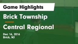 Brick Township  vs Central Regional  Game Highlights - Dec 16, 2016