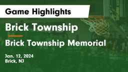 Brick Township  vs Brick Township Memorial  Game Highlights - Jan. 12, 2024