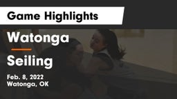 Watonga  vs Seiling  Game Highlights - Feb. 8, 2022