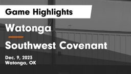 Watonga  vs Southwest Covenant  Game Highlights - Dec. 9, 2023