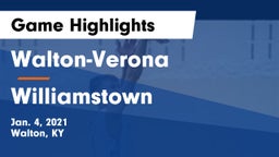 Walton-Verona  vs Williamstown  Game Highlights - Jan. 4, 2021