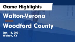 Walton-Verona  vs Woodford County  Game Highlights - Jan. 11, 2021