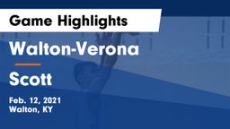 Walton-Verona  vs Scott  Game Highlights - Feb. 12, 2021