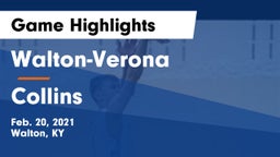 Walton-Verona  vs Collins  Game Highlights - Feb. 20, 2021