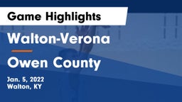 Walton-Verona  vs Owen County  Game Highlights - Jan. 5, 2022