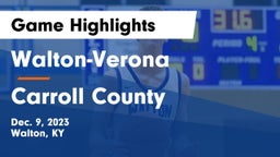 Walton-Verona  vs Carroll County  Game Highlights - Dec. 9, 2023