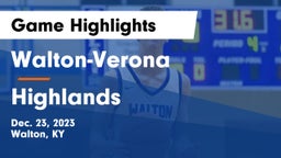 Walton-Verona  vs Highlands  Game Highlights - Dec. 23, 2023