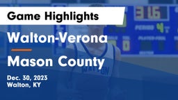 Walton-Verona  vs Mason County  Game Highlights - Dec. 30, 2023
