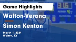 Walton-Verona  vs Simon Kenton  Game Highlights - March 1, 2024