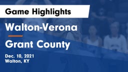 Walton-Verona  vs Grant County  Game Highlights - Dec. 10, 2021