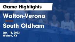 Walton-Verona  vs South Oldham  Game Highlights - Jan. 18, 2022
