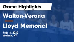 Walton-Verona  vs Lloyd Memorial  Game Highlights - Feb. 8, 2022