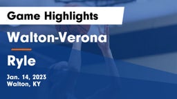 Walton-Verona  vs Ryle  Game Highlights - Jan. 14, 2023