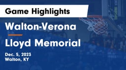 Walton-Verona  vs Lloyd Memorial  Game Highlights - Dec. 5, 2023