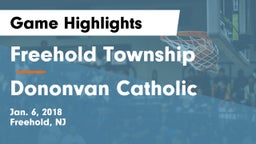 Freehold Township  vs Dononvan Catholic  Game Highlights - Jan. 6, 2018