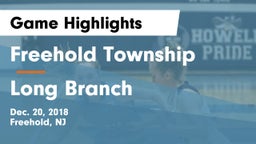 Freehold Township  vs Long Branch  Game Highlights - Dec. 20, 2018
