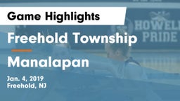 Freehold Township  vs Manalapan  Game Highlights - Jan. 4, 2019