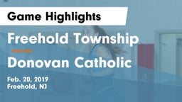 Freehold Township  vs Donovan Catholic  Game Highlights - Feb. 20, 2019